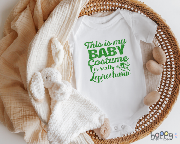 THIS IS MY BABY COSTUME I'M REALLY LEPRECHAUN Funny St. Patricks DayBaby onesies Baby Girl bodysuit (white: short or long sleeve)