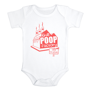 THE POOP FACTORY OPEN 24 HOURS Funny Pink Girls Baby Bodysuit/Onesie White - HappyAddition