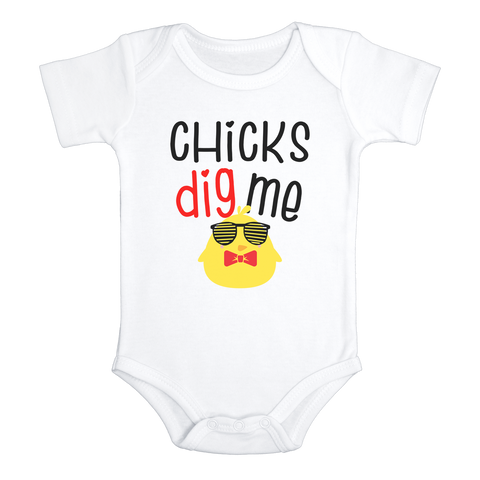 CHICKS DIG ME funny baby onesies bodysuit (white: short or long sleeve) - HappyAddition
