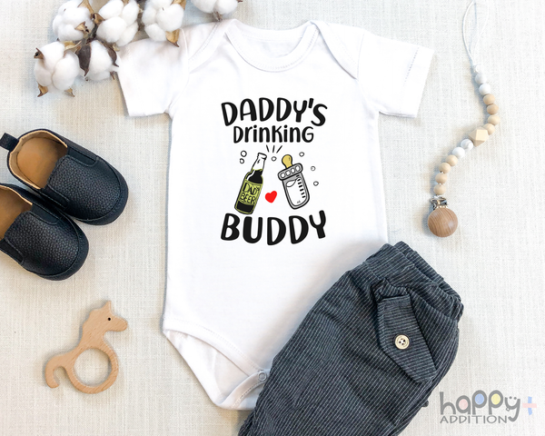 DADDY'S DRINKING BUDDY Funny baby onesies bodysuit (white: short or long sleeve) - HappyAddition