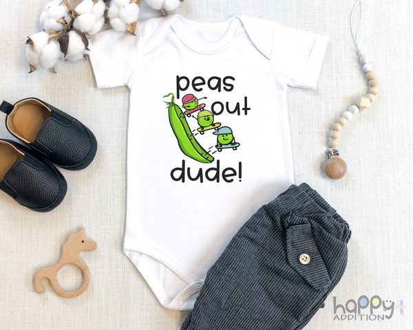 PEAS OUT DUDE funny baby onesies vegetables bodysuit (white: short or long sleeve) - HappyAddition