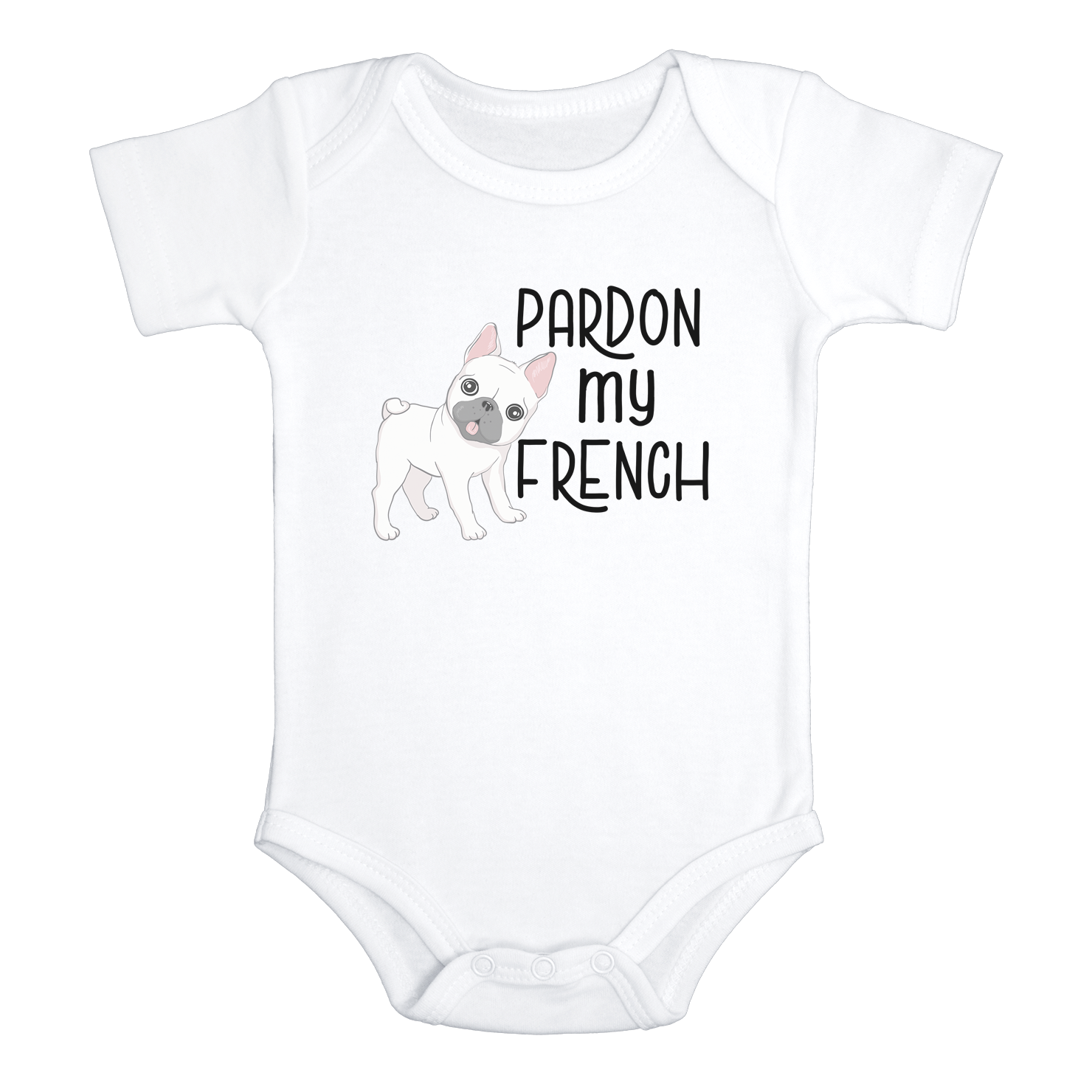 PARDON MY FRENCHIE Funny baby puppy onesies bodysuit (white: short or long sleeve) - HappyAddition