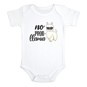 NO PROB-LLAMA Funny baby puppy onesies bodysuit (white: short or long sleeve) - HappyAddition