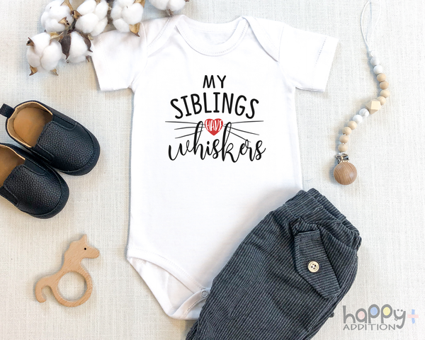 MY SIBLINGS HAVE WHISKERS Funny Dog Baby Bodysuit/Puppy Onesie White - HappyAddition