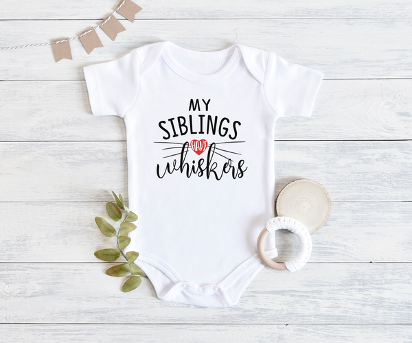 MY SIBLINGS HAVE WHISKERS Funny Dog Baby Bodysuit/Puppy Onesie White - HappyAddition