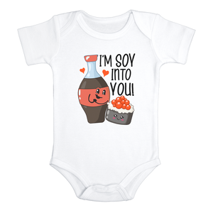 I'M SOY INTO YOU Funny baby onesies Sushi bodysuit (white: short or long sleeve) - HappyAddition