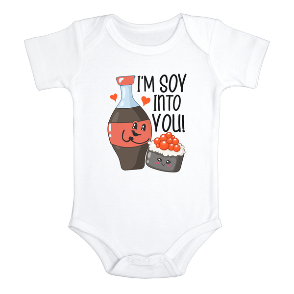 I'M SOY INTO YOU Funny baby onesies Sushi bodysuit (white: short or long sleeve) - HappyAddition