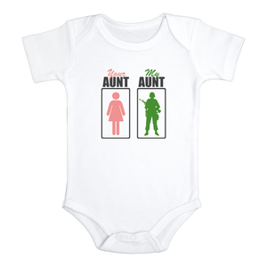 YOUR AUNT MY AUNT Funny Military Baby Bodysuit/White Onesie - HappyAddition