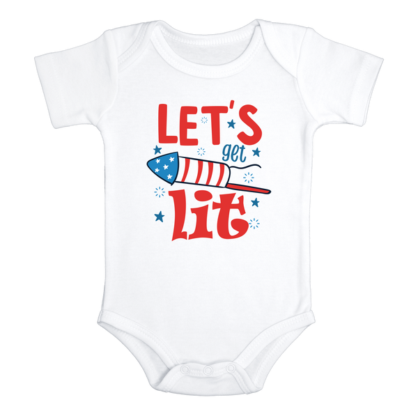 LET'S GET LIT Funny baby onesies 4th of July bodysuit (white: short or long sleeve) - HappyAddition