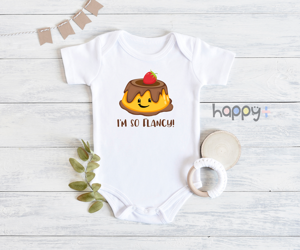 I'M SO FLANCY Funny baby onesies bodysuit (white: short or long sleeve) - HappyAddition