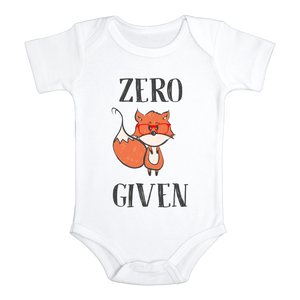 ZERO FOX GIVEN Funny baby onesies bodysuit (white: short or long sleeve) - HappyAddition