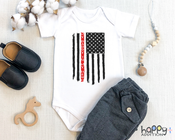 MY DADDY IS MY HERO Funny baby onesies American Flag bodysuit (white: short or long sleeve)