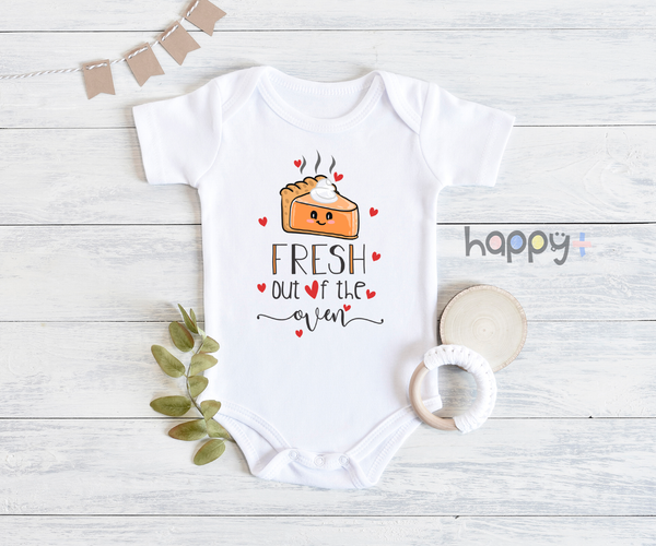 FRESH OUT OF THE OVEN Funny Thanksgiving onesies Fall bodysuit (white: short or long sleeve)