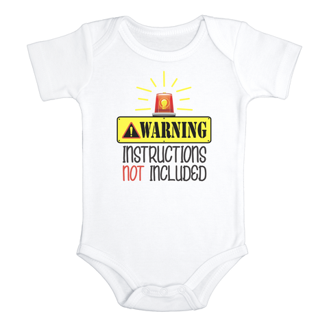 WARNING INSTRUCTIONS NOT INCLUDED Funny baby onesies bodysuit (white: short or long sleeve)