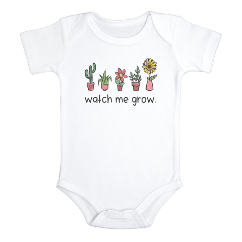 WATCH ME GROW Funny baby onesies Plants bodysuit (white: short or long sleeve)