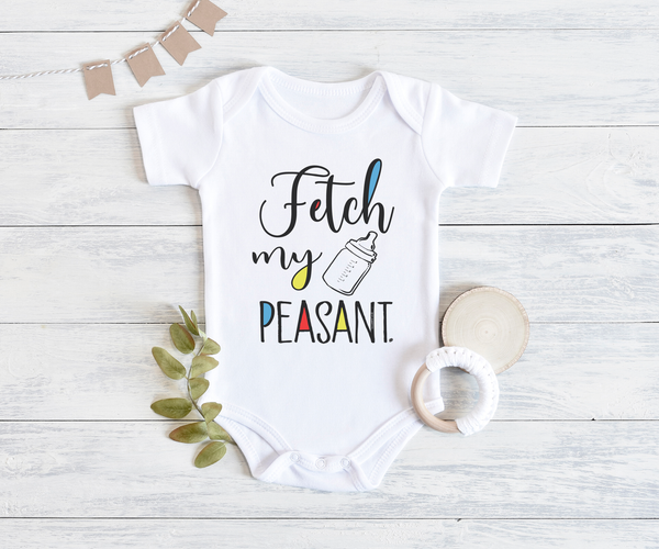 FETCH MY BOTTLE PEASANT Funny baby onesies bodysuit (white: short or long sleeve) - HappyAddition