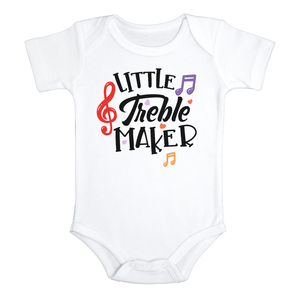 LITTLE TREBLE MAKER Funny baby onesies bodysuit (white: short or long sleeve)