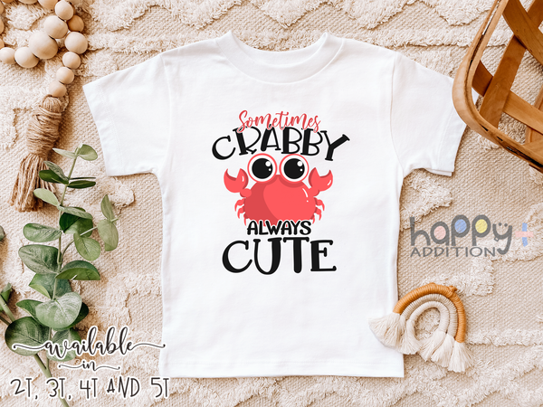 SOMETIMES CRABBY ALWAYS CUTE Funny baby onesies Crab bodysuit (white: short or long sleeve)