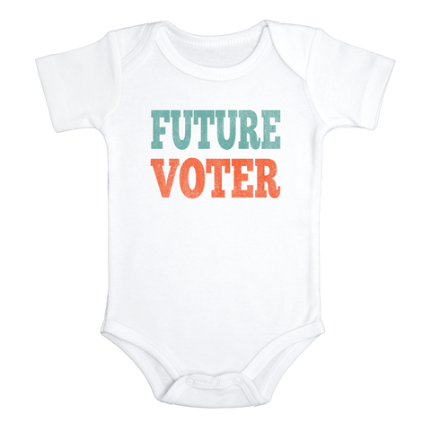 FUTURE VOTER Funny baby onesies bodysuit (white: short or long sleeve)