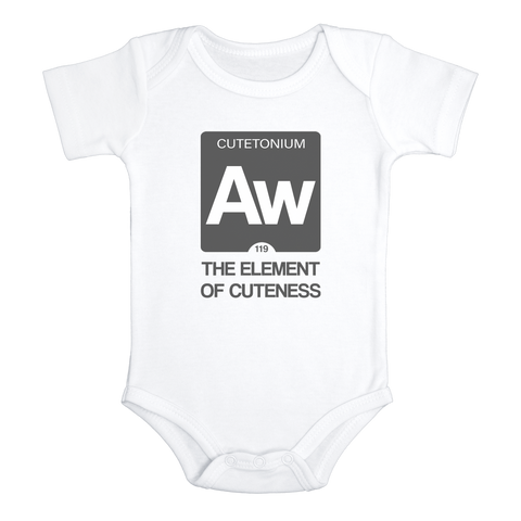 AW THE ELEMENT OF CUTENESS Funny Baby Science Bodysuit Onesie White