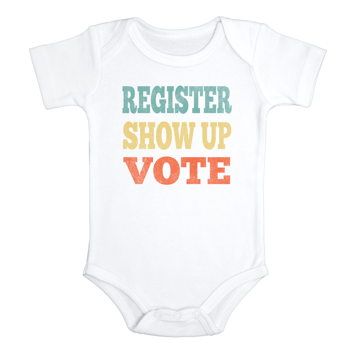 REGISTER SHOW UP VOTE Funny baby onesies bodysuit (white: short or long sleeve)