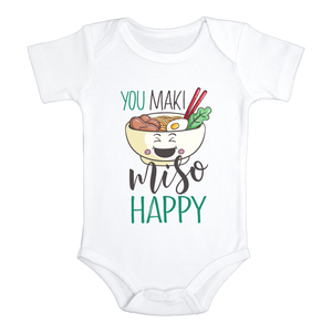 YOU MAKI MISO HAPPY Funny Ramen Noodle Baby Onesie / Bodysuit White - HappyAddition
