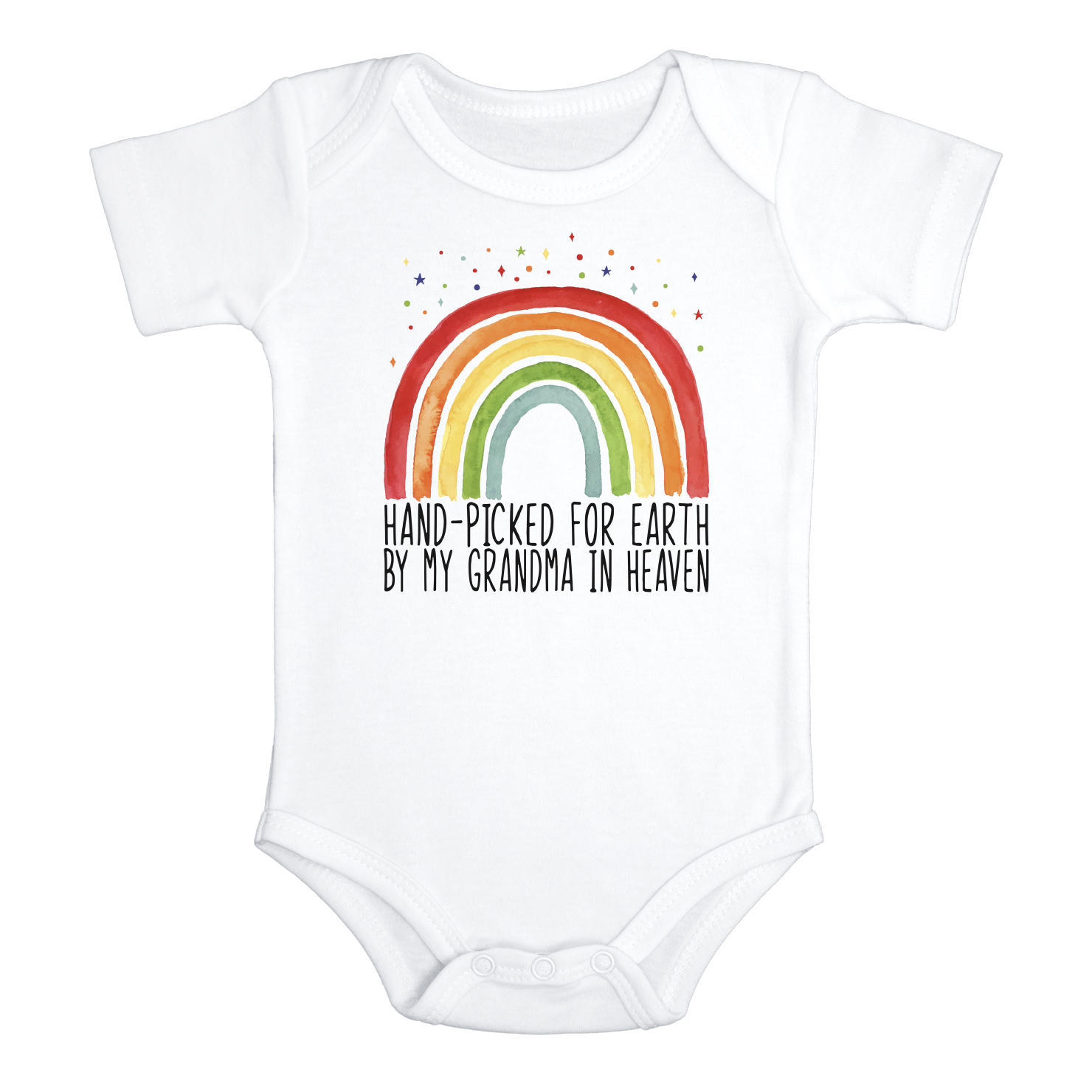 HAND-PICKED FOR EARTH BY MY GRANDMA IN HEAVEN Rainbow baby onesies bodysuit (white: short or long sleeve)