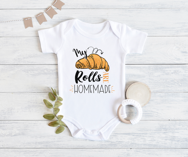 MY ROLLS ARE HOMEMADE Funny baby onesies thanksgiving bodysuit (white: short or long sleeve) - HappyAddition