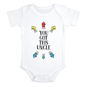 YOU GOT THIS UNCLE Funny Baby Bodysuit/ Uncle Onesie White - HappyAddition