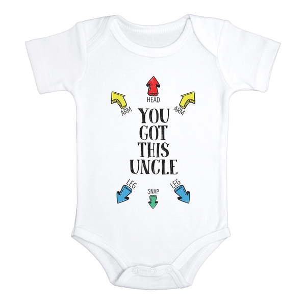 YOU GOT THIS UNCLE Funny Baby Bodysuit/ Uncle Onesie White - HappyAddition