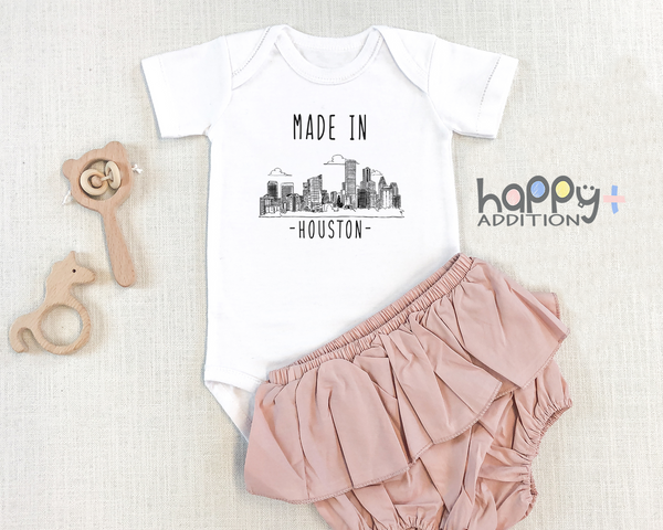 MADE IN HOUSTON Texas Cute baby onesies bodysuit (white: short or long sleeve)