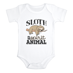 SLOTH IS MY SPIRIT ANIMAL Funny Baby Bodysuit Cute Sloth Onesie White - HappyAddition