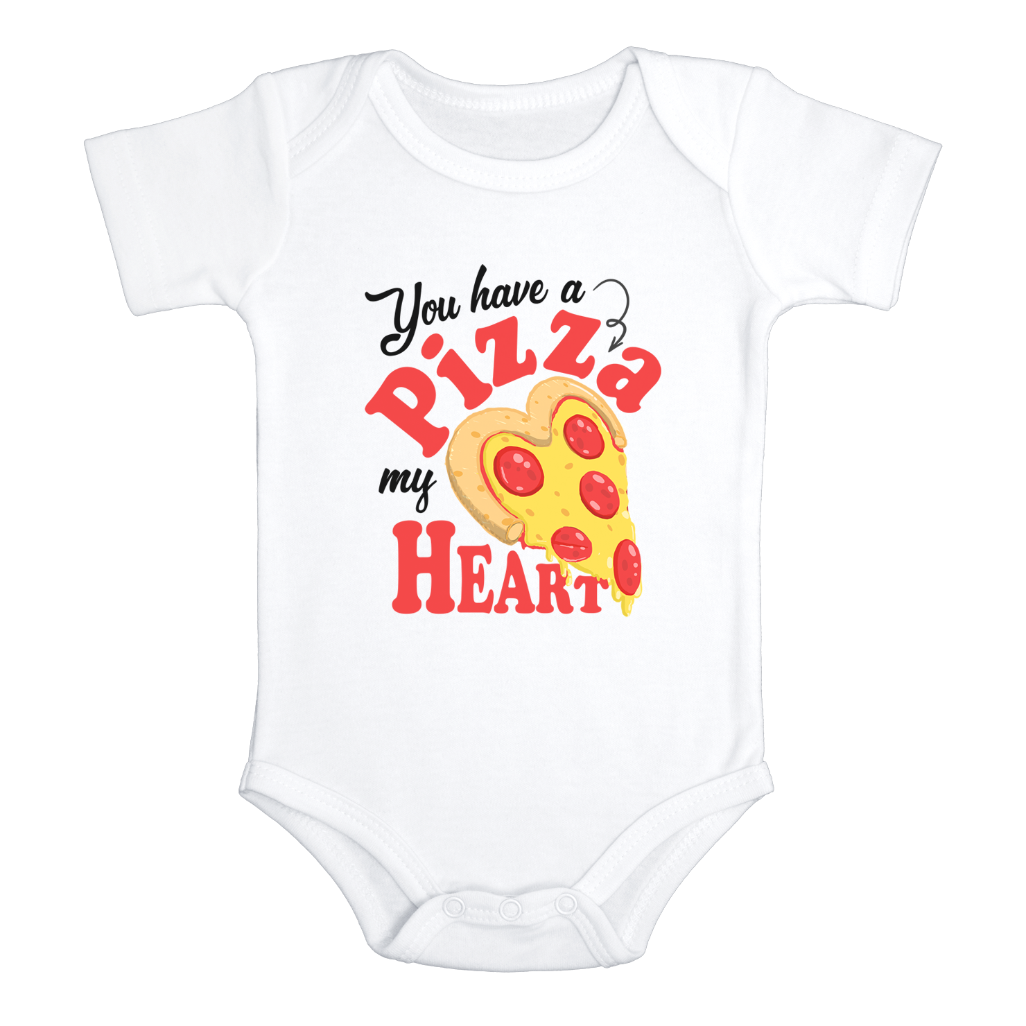 YOU HAVE A PIZZA MY HEART Funny Baby Bodysuit Pizza Onesie White - HappyAddition