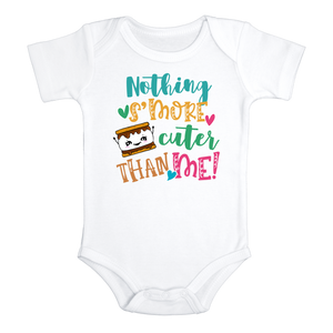 NOTHING S'MORE CUTER THAN ME Funny baby onesies marshmallow bodysuit (white: short or long sleeve)