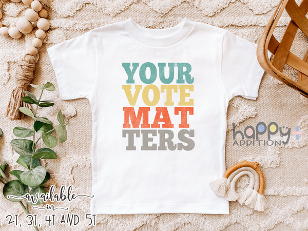 YOUR VOTE MATTERS Funny baby onesies bodysuit (white: short or long sleeve)